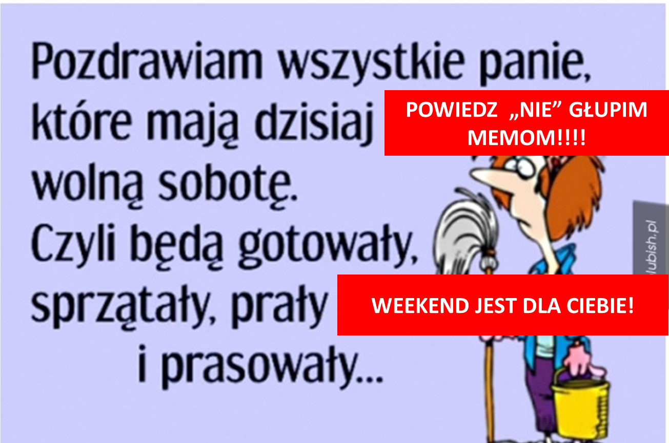 sprzątanie, macierzyństwo, weekend matki, mama też ma weekend